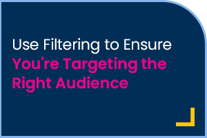 Target Audience Filtering